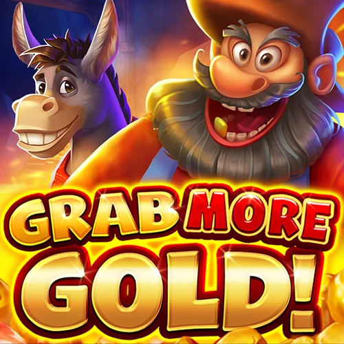 Grab more Gold!