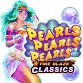 Fire Blaze: Pearls Pearls Pearls™