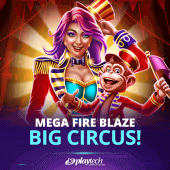 Mega Fire Blaze: Big Circus!